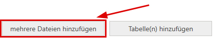 mehrere Dateien hinzufügen