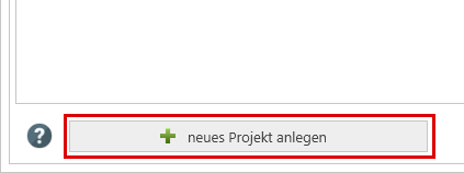 neues Projekt anlegen